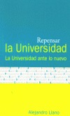 Repensar la universidad: la universidad ante lo nuevo