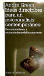 Ideas directrices para un psicoanálisis contemporáneo