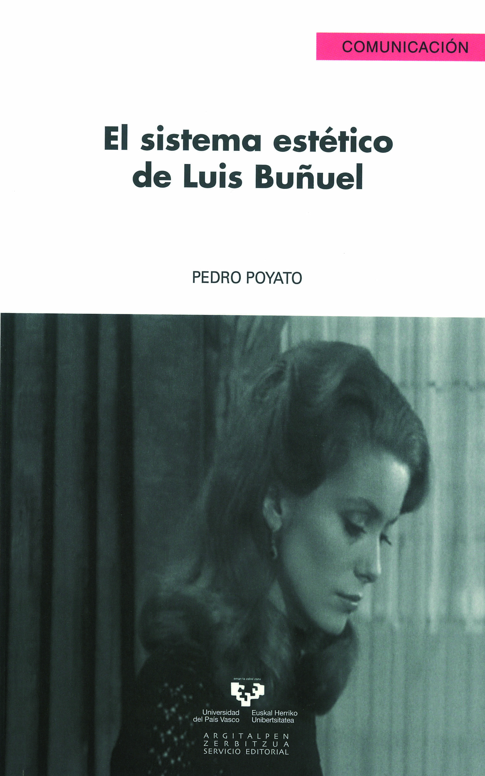 El sistema estético de Luis Buñuel