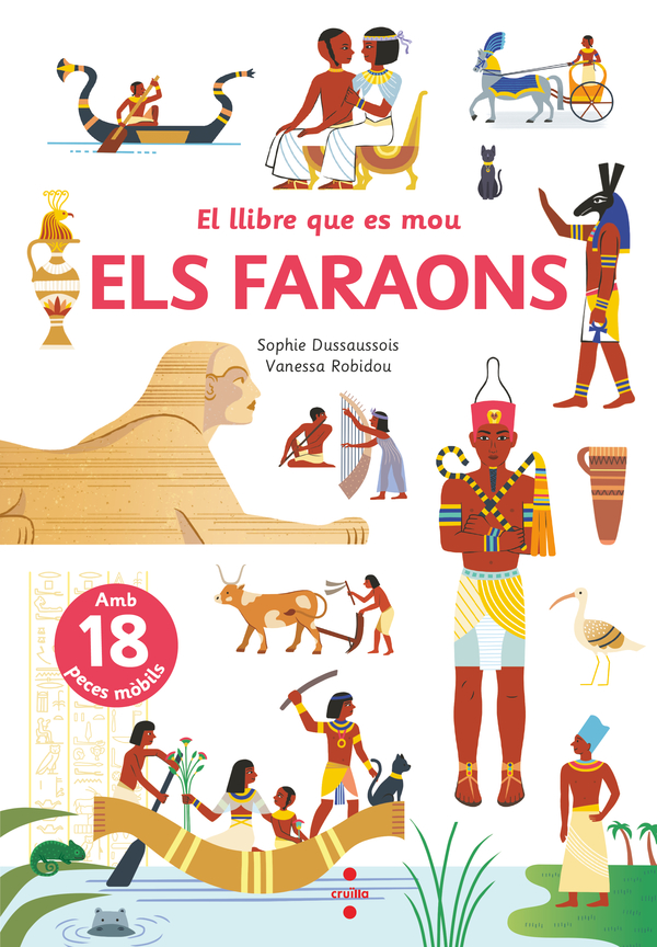 El llibre que es mou: Els faraons (amb 18 peces mòbils)