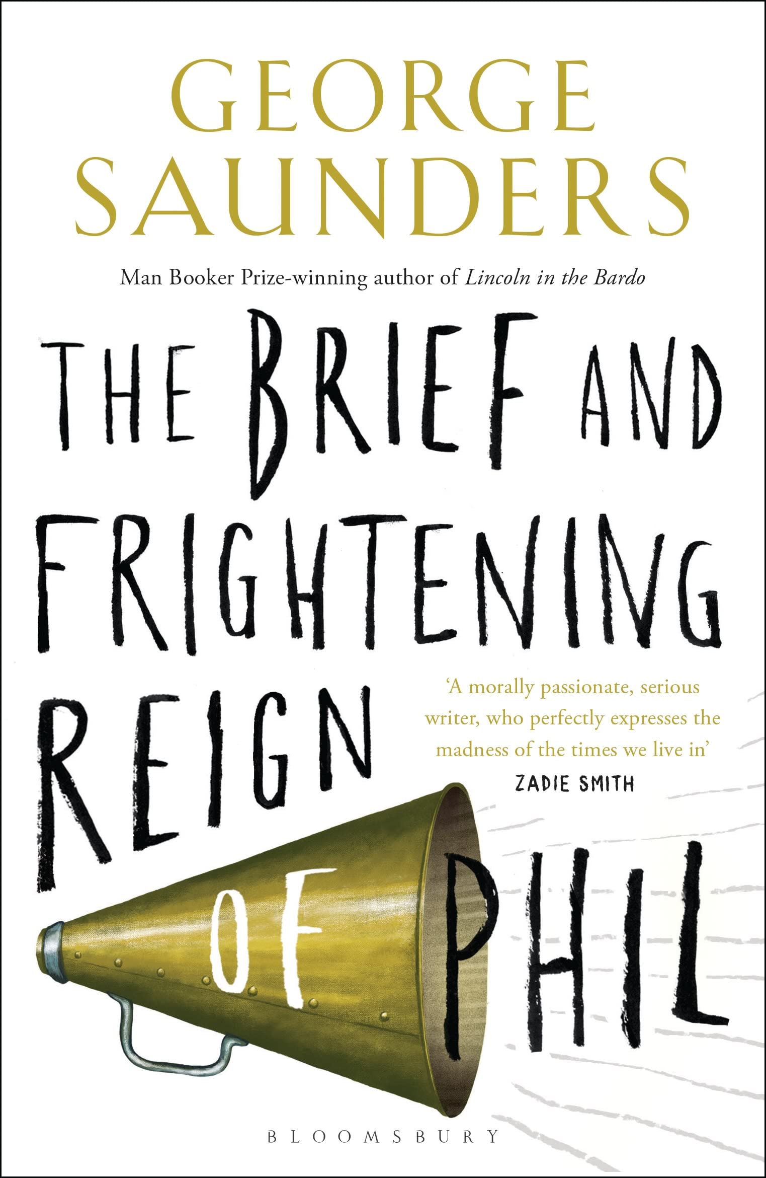 The Brief and Frightening Reign of Phil: George Saunders