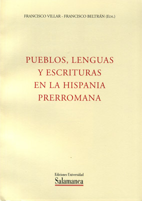 Pueblos,lenguas y escrituras en la Hispania prerromana