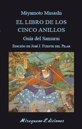 EL LIBRO DE LOS CINCO ANILLOS GUIA DEL SAMURAI