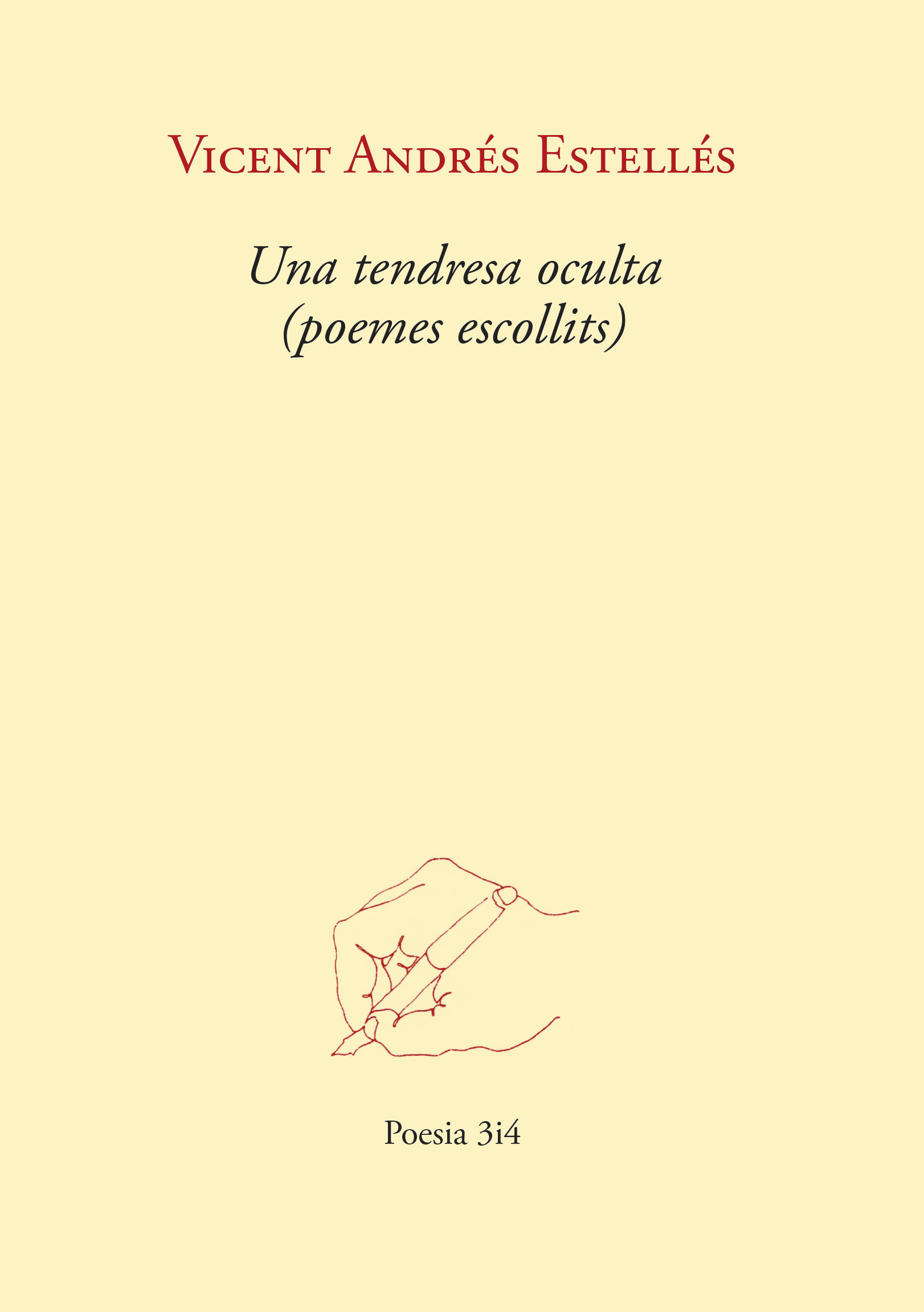 Una tendresa oculta (poemes escollits)