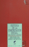 Historia de la comunicación social: voces, registros y conciencias