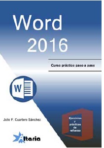 Word 2016. Curso práctico paso a paso