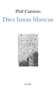 Diez lunas blancas