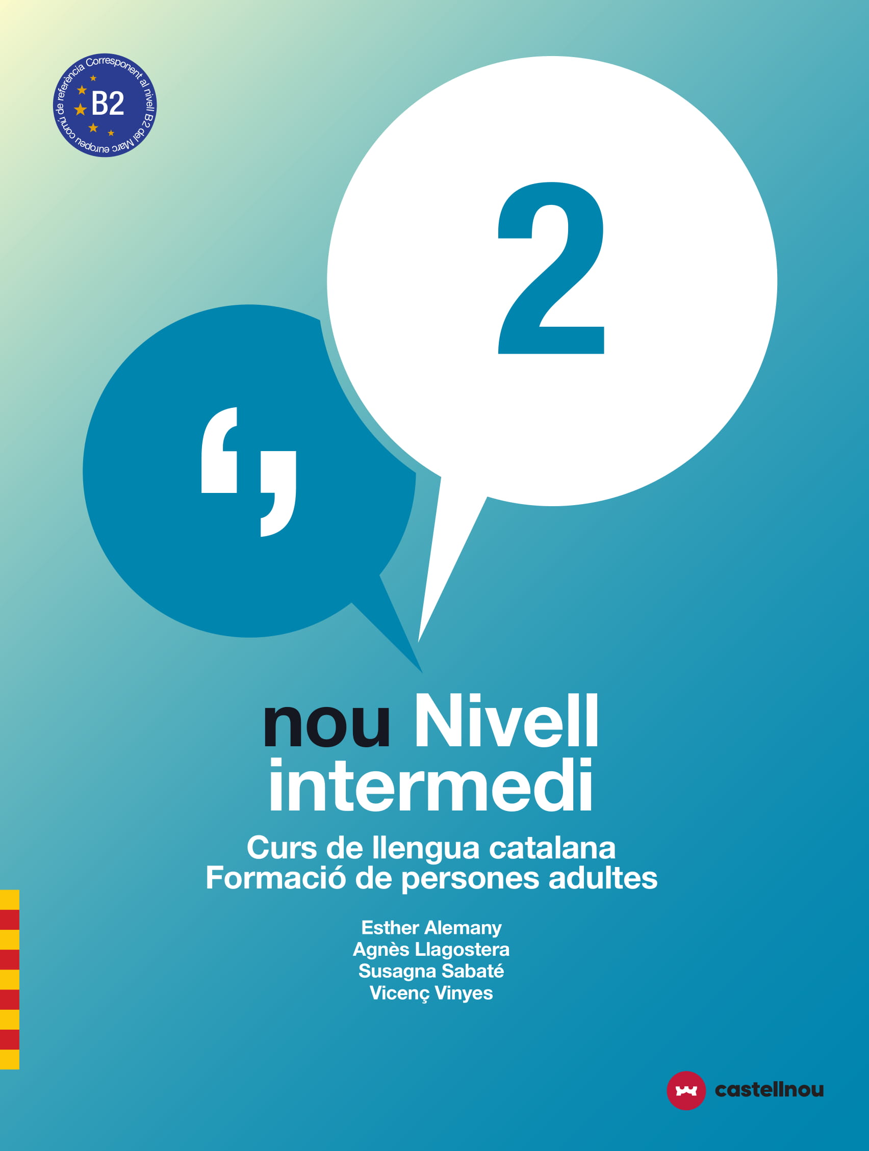 Nou nivell intermedi 2. Llibre + Quadern d'activitats (Ed. revisada 2018)