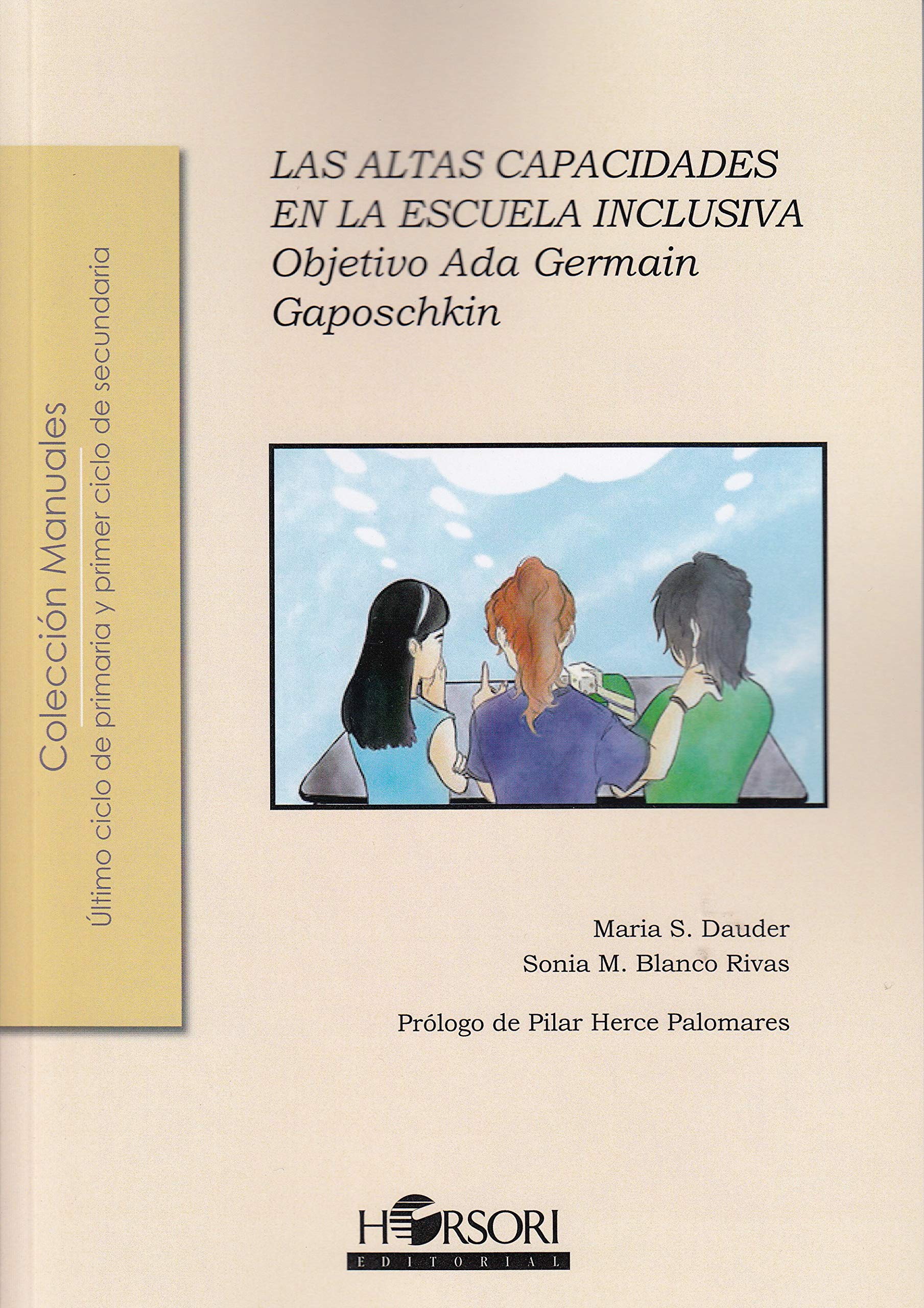 Las Altas Capacidades en la escuela inclusiva.Objetivo Ada Germain Gaposchkin