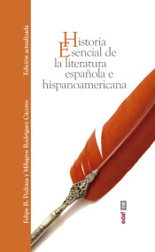 Historia esencial de la literatura española e hispanoamericana (Edición actualizada)