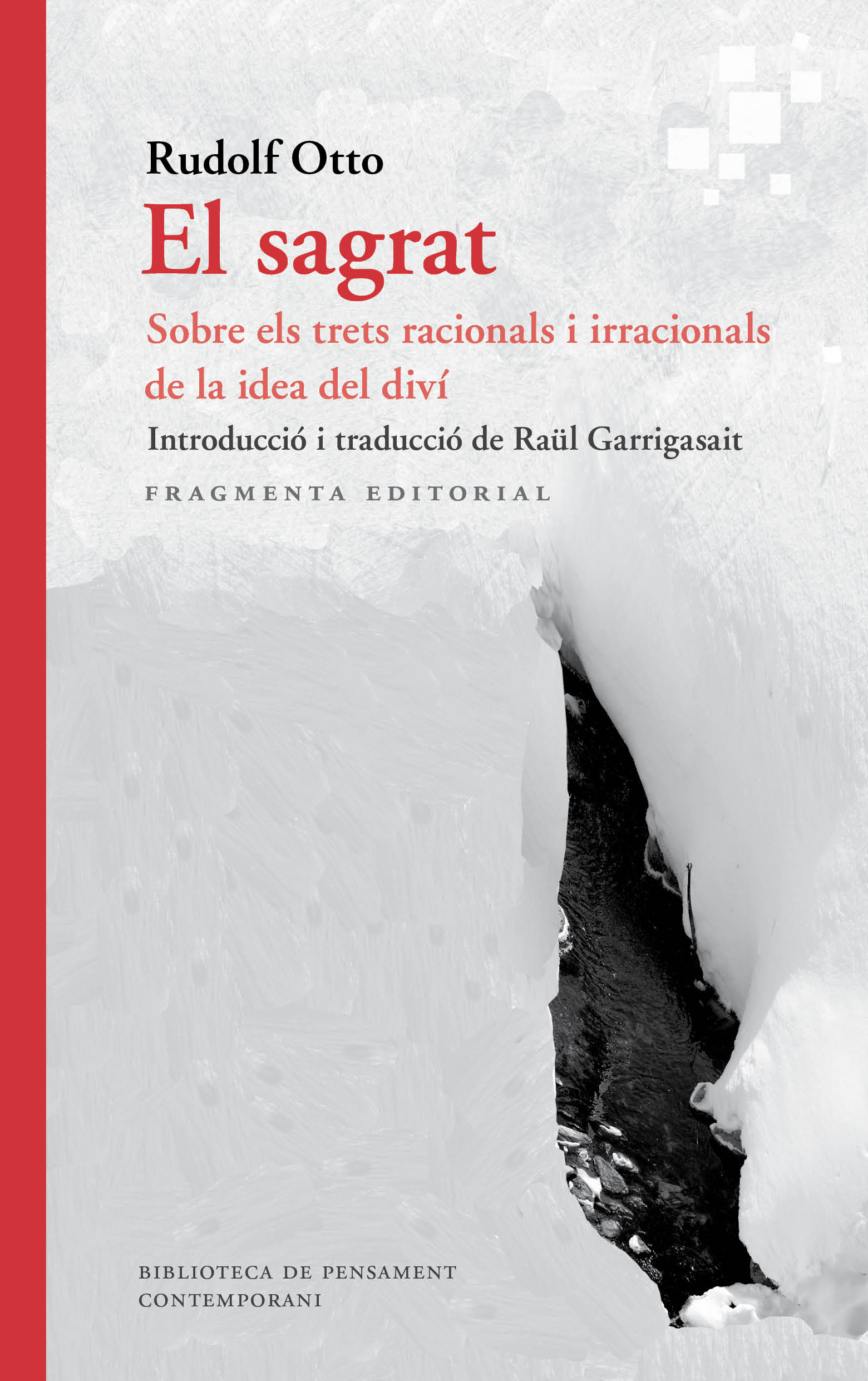 El sagrat: sobre els trets racionals i irracionals de la idea del diví