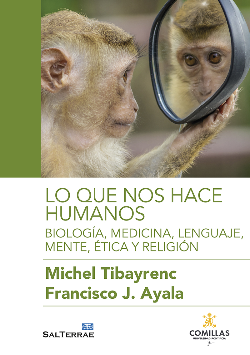 Lo que nos hace humanos: biología, medicina, lenguaje, mente, ética y religión