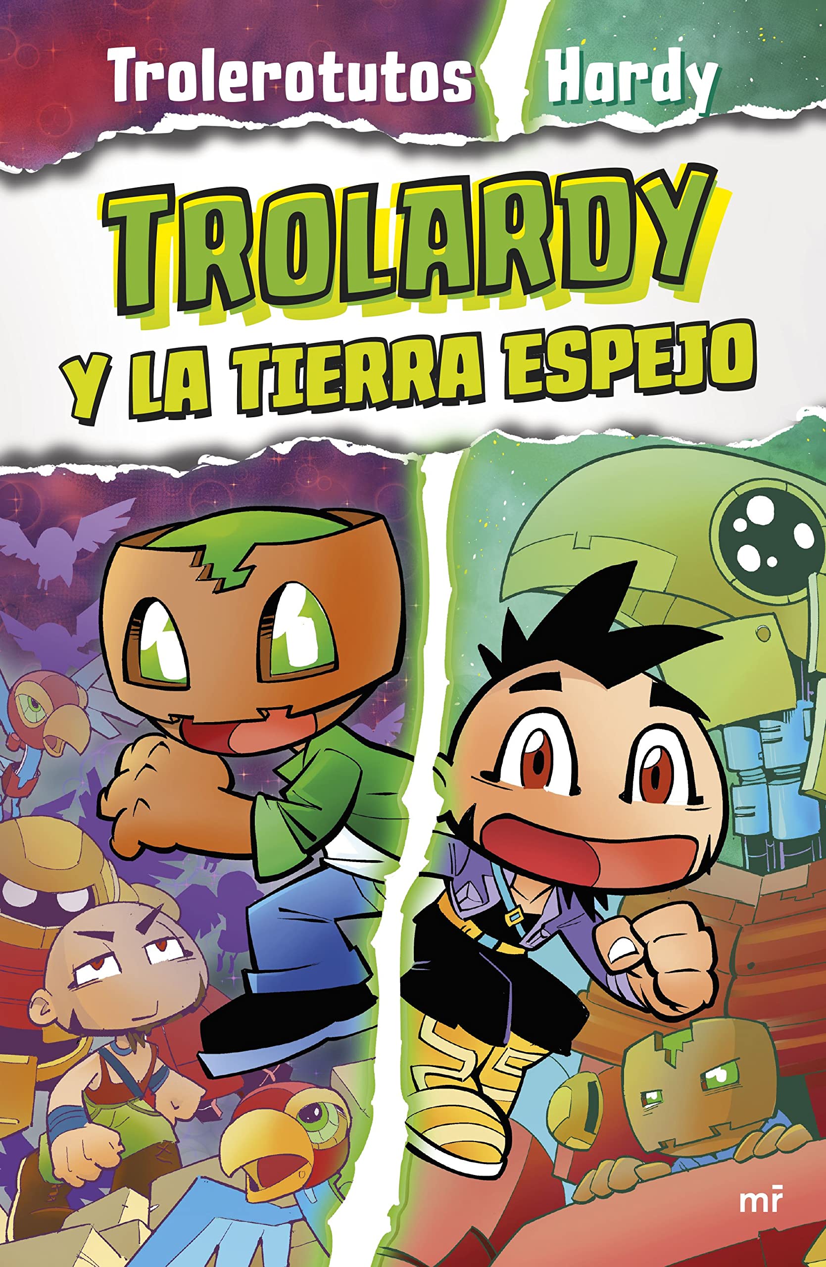 Trolardy 3. Trolardy y la Tierra Espejo