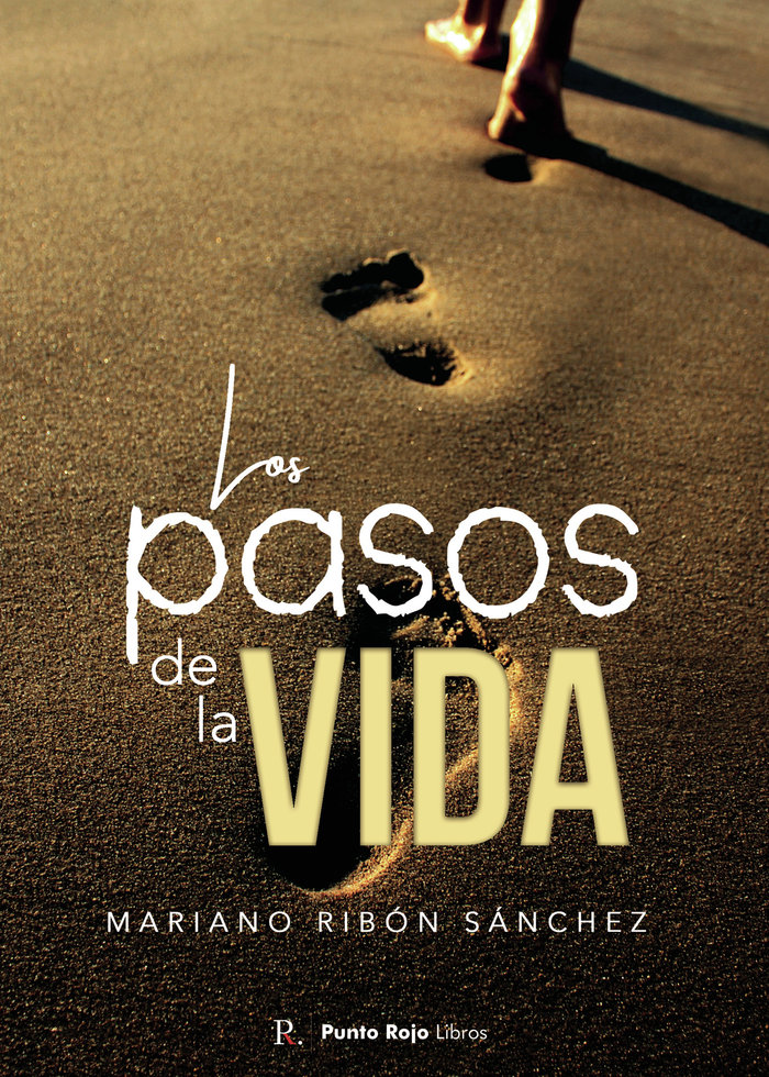 Los pasos de la vida