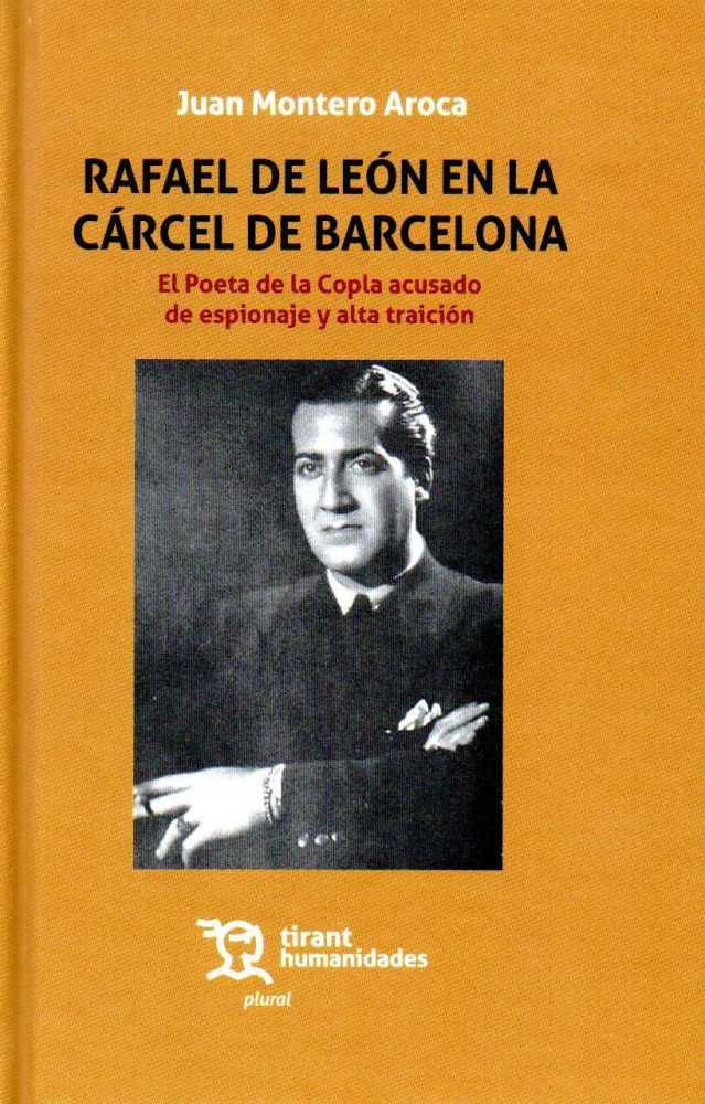 Rafael de León en la cárcel de Barcelona