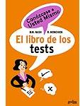 El libro de los tests. I: Conózcase a usted mismo