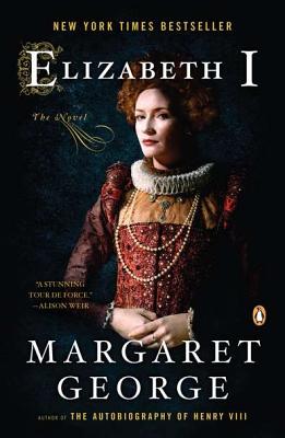 Elizabeth I: The Novel