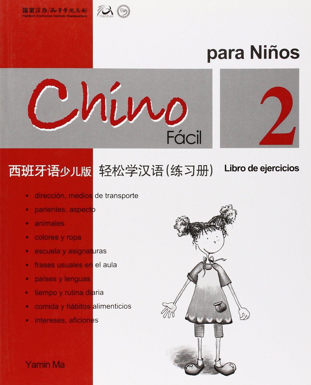 Chino fácil para niños 2. Libro de ejercicios