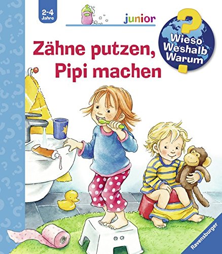 Zähne putzen, Pipi machen