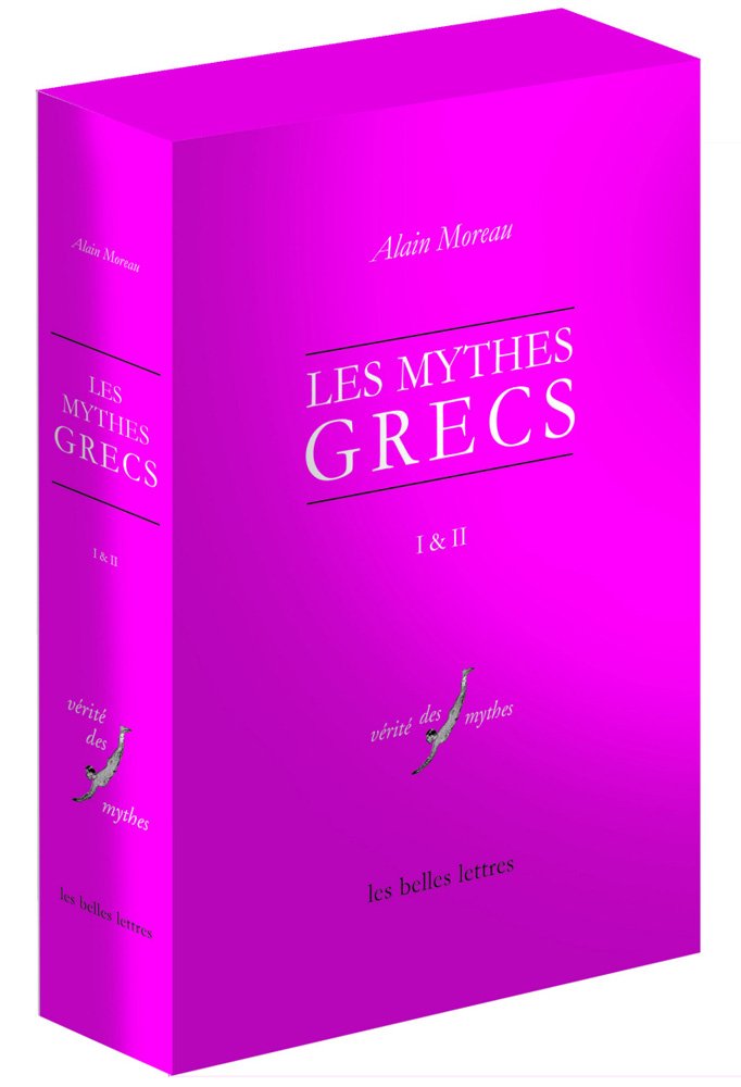 Les Mythes Grecs, I et II