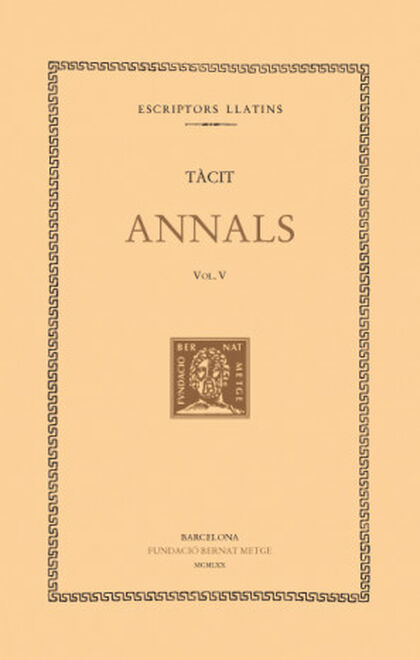 Annals, vol. V: llibres XIV-XV