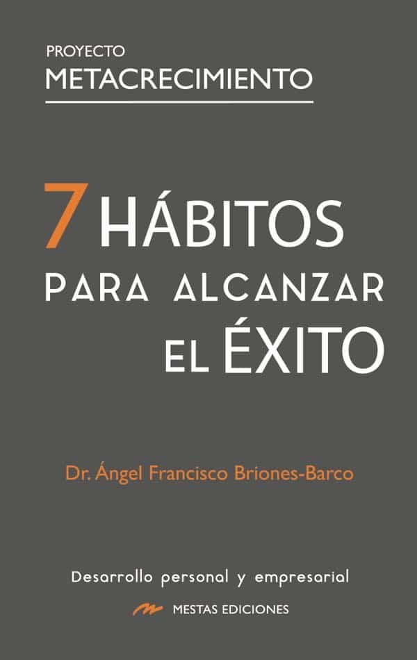 HABITOS PARA ALCANZAR EL EXITO