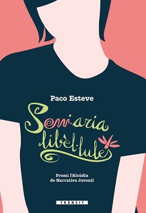 Somiaria libèl·lules (Premi l'Alcúdia de Narrativa Juvenil)