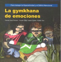 La gymkhana de emociones