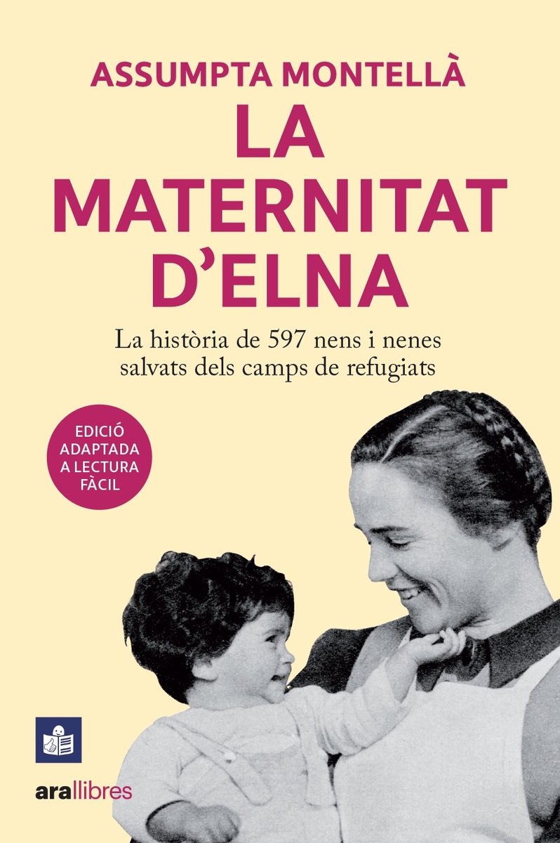 La maternitat d'Elna. Edició adaptada a lectura fàcil