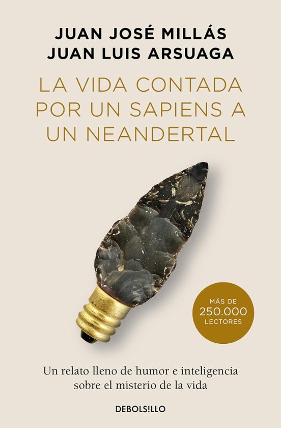 LA VIDA CONTADA POR UN SAPIENS A UN NEANDERTAL EDICION LIMIT