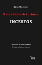 Raíz cúbica del crimen incestos