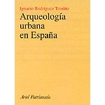 Arqueología urbana en España