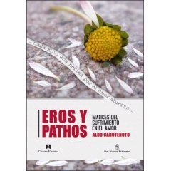 Eros y Pathos. Matices del sufrimiento en el amor