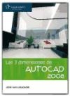 Las 3 dimensiones de AUTOCAD 2008