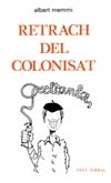 Retrach del colonisat