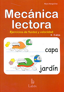 Mecánica lectora: ejercicios de fluidez y velocidad (6-8 años)