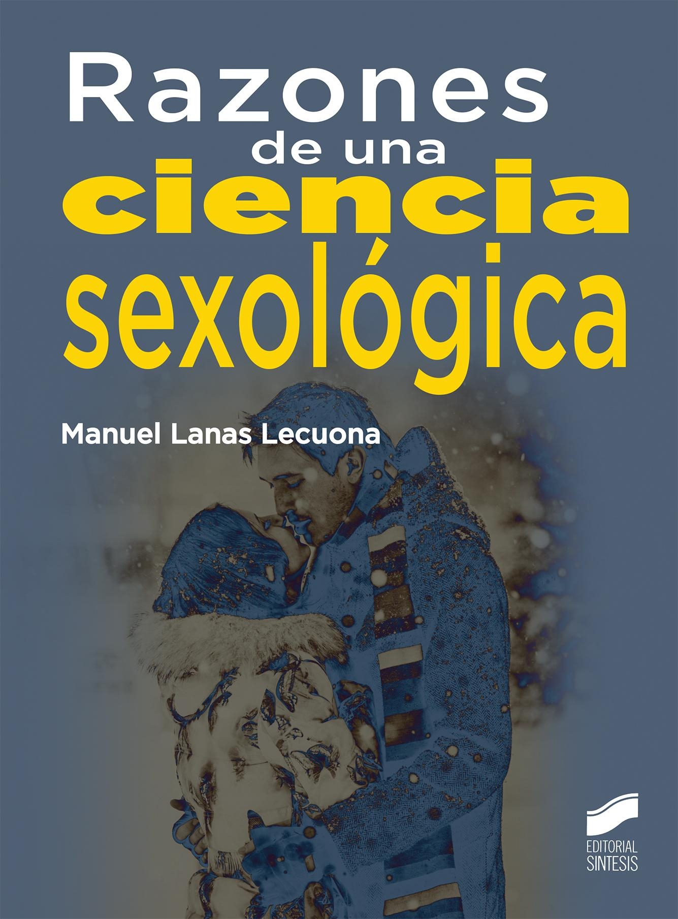 Razones de una ciencia sexológica