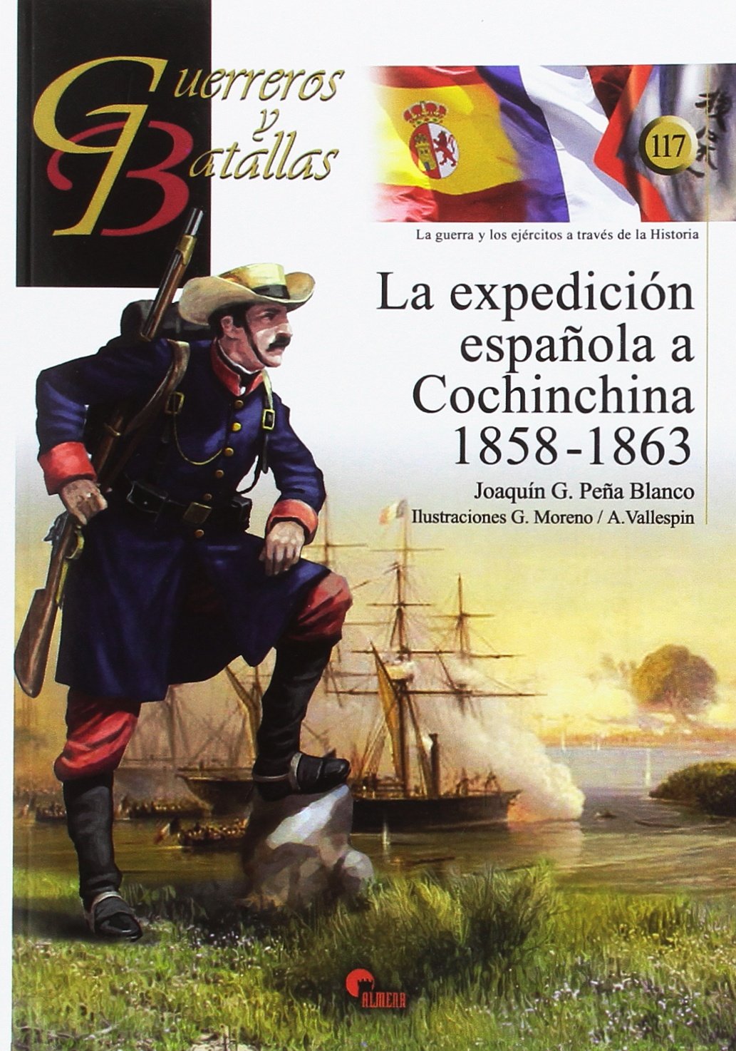 La expedición española a Conchinchina 1858-1863