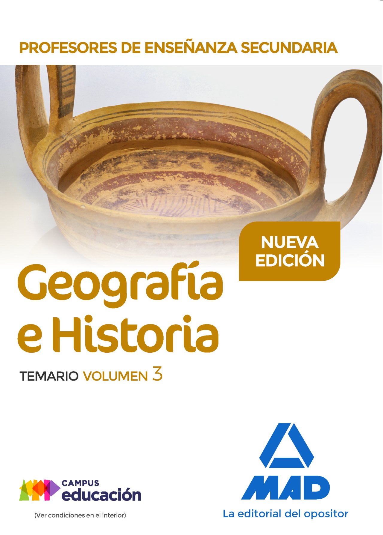 Profesores de Enseñanza Secundaria Geografía e Historia Temario volumen 3