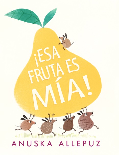 La fruta es mía