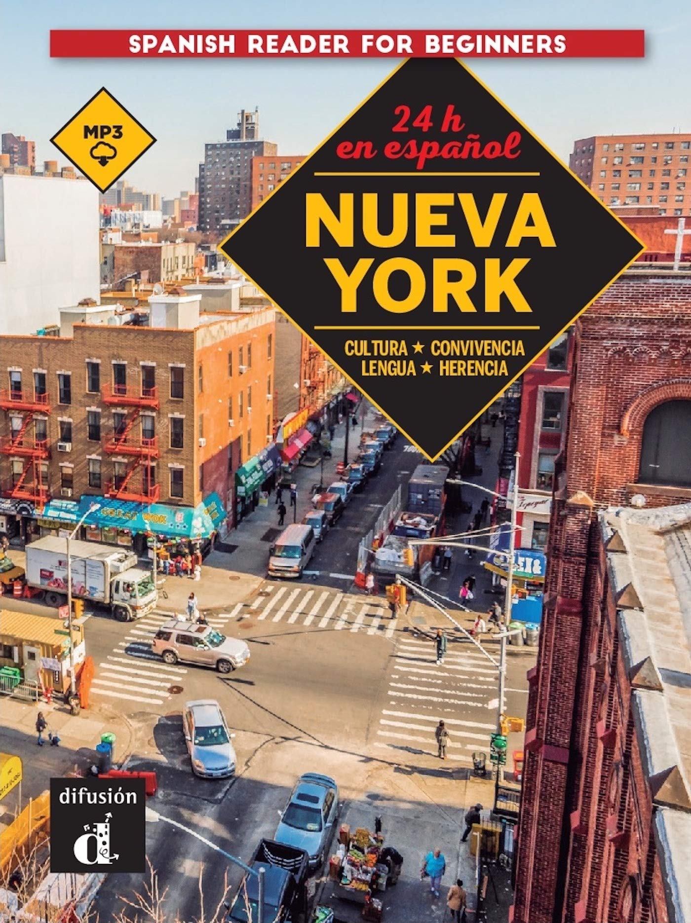 24 horas en español. Nueva York. Libro + Audio MP3 descargable. Nivel A1