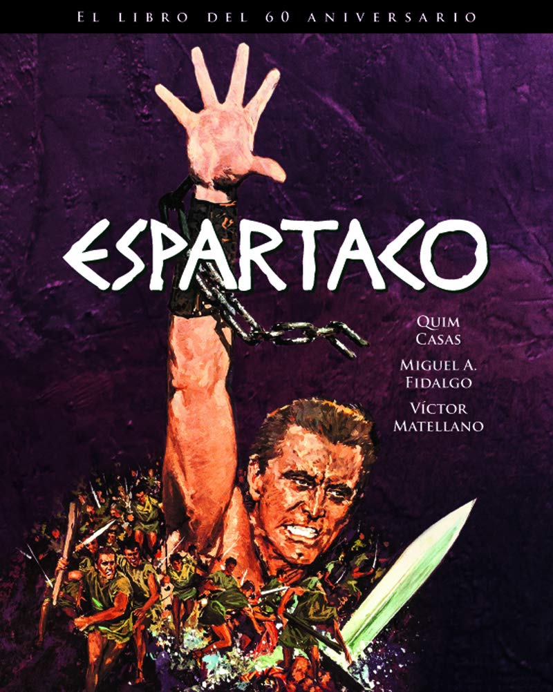 Espartaco. El libro del 60 aniversario