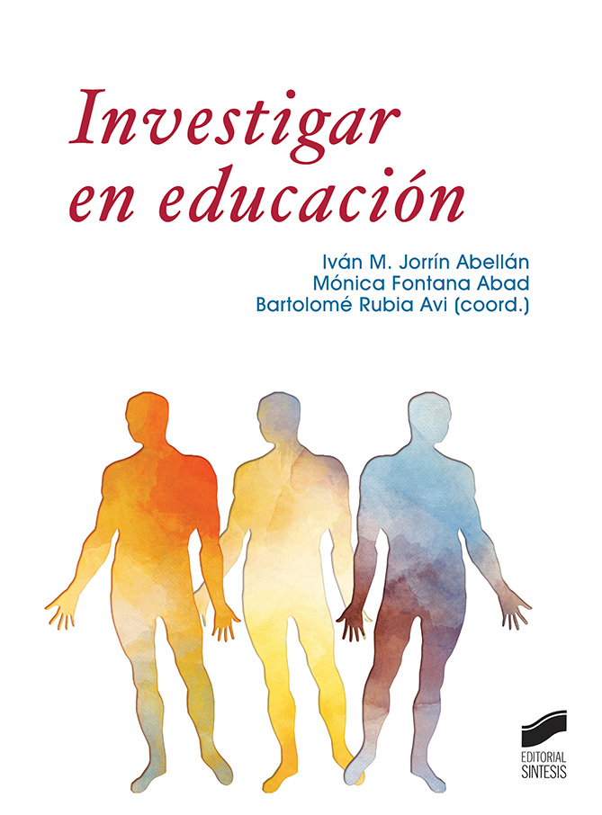 Investigar en educación. Manual y guía práctica