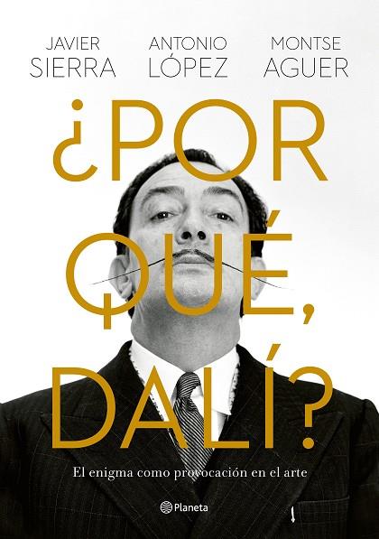 ¿Por qué, Dalí?. El enigma como provocación en el arte