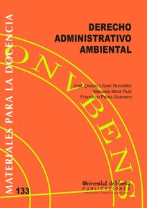 DERECHO ADMINISTRATIVO AMBIENTAL