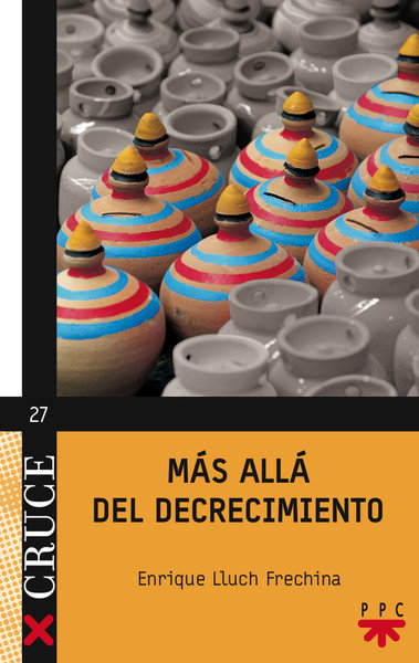 Mas allá del decrecimiento