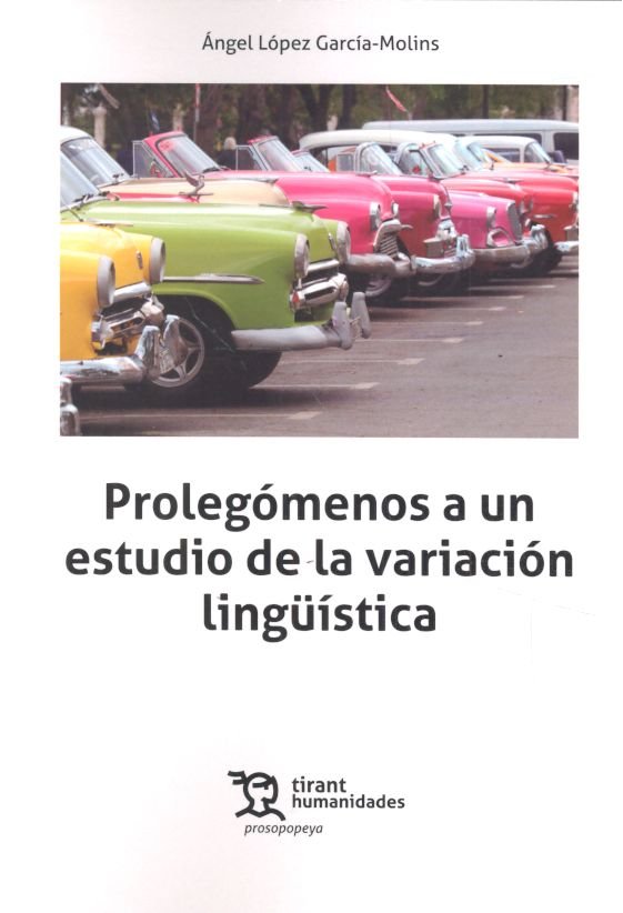 Prolegómenos a un estudio de la variación lingüística