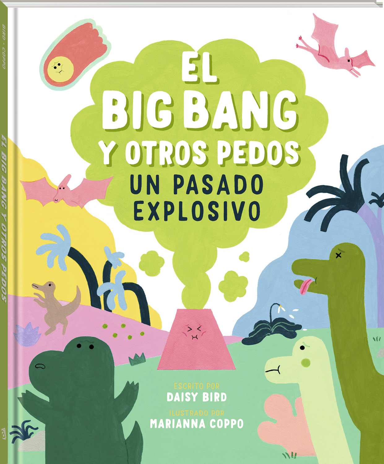 El Big Bang y otros pedos. Un pasado explosivo