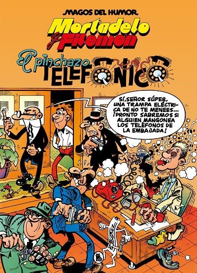 Mortadelo y Filemón. El pinchazo telefónico. Magos del humor.