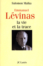 Emmanuel Lévinas: la vie et la trace